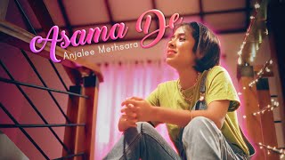 Asama De  Anjalee Methsara  Music Video [upl. by Cuda]