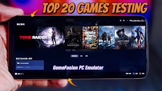 🔥Top 20 Best Games GameFusion PC Emulator Android  Realme GT7 Pro  Snapdragon 8 Elite  Games Test [upl. by Nelon171]