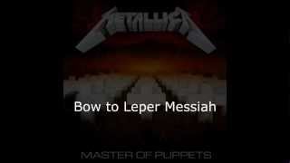 Metallica  Leper Messiah Lyrics HD [upl. by Orsay]