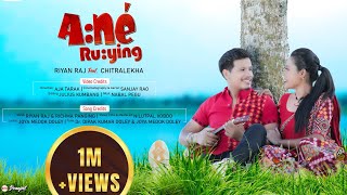 Ané Ruying  Riyan Raj  Richma Panging  Chitralekha Doley  New Mising Official Video 2021 [upl. by Ingeberg]