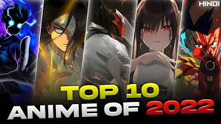 Top 10 Best Anime Of 2022 HINDI [upl. by Haikezeh]