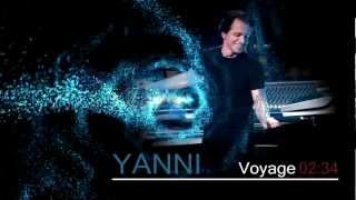 Yanni  Voyage HQ [upl. by Mellisa]