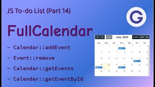 JS Todo List 14 FullCalendar  Rendering a Calendar with JavaScript [upl. by Emanuela624]