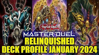 RELINQUISHED MASTER DUEL DECK PROFILE JANUARY 2024 YUGIOH [upl. by Rengia348]