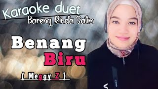 Benang biru  Meggy Z  Karaoke duet bareng Rinda Salim [upl. by Eural]