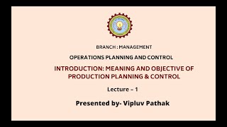 Operations Planning amp Control  AKTU Digital Education [upl. by Ettebab62]