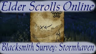 Blacksmith Survey Stormhaven Elder Scrolls Online [upl. by Richie]