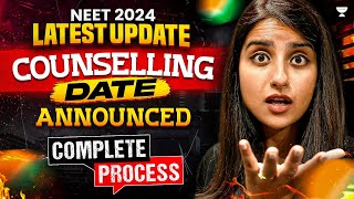 NEET 2024 Counselling Date Announced  NEET 2024 Counselling Process  Seep Pahuja [upl. by Aruat]