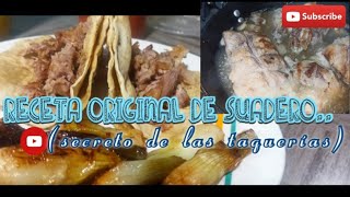 Cómo hacer Suadero Original de taquería paso a paso Receta para principiantes [upl. by Lurie]