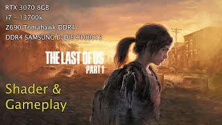 Intel 13th Gen i7 13700K 55ghz  RTX 3070 2ghz 8ghz overclock  The last of us part 1 v1010 [upl. by Alistair]