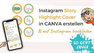 Instagram Story Highlight Cover mit Canva erstellen und auf Instagram hochladen  CanvaTutorial [upl. by Hays]