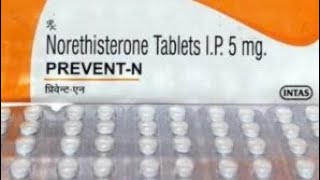 Prevent n tablet uses and side effects in hindi Prevent N दवा खाने के कितने दिन बाद पीरियड आता है [upl. by Acsehcnarf]