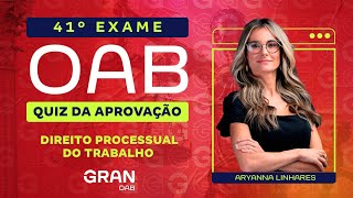 1ª fase do 41º Exame OAB Quiz da Aprovação  Direito Processual do Trabalho [upl. by Brita]