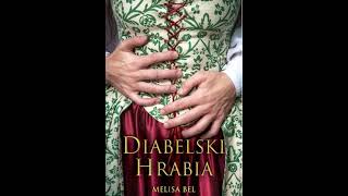 Melisa Bel  Niepokorni tom 1  Diabelski hrabia1  Audiobooki  Audiobook Pl  Romans [upl. by George637]