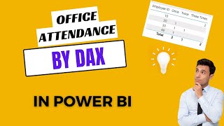 Advanced Insights with Power BI Employee Office Attendance Tracking with DAX [upl. by Esinereb741]