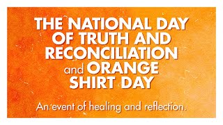 The National Day of Truth and Reconciliation and Orange Shirt Day 2024 [upl. by Chor]