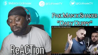 American Reacts  PAK MAN amp SHAKER  Daily Duppy GoHammTV [upl. by Naihtniroc]