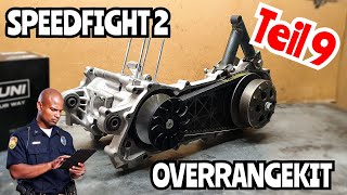 Teil 9  Overrangekit für die Speedfight 2  70cc Airsal  Lilo Scooter Performance [upl. by Elli]