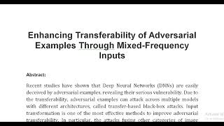 Enhancing Transferability of Adversarial Examples Through Mixed Frequency Inputs [upl. by Mihsah573]