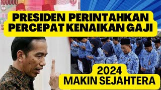 Presiden Intruksikan Percepat Kenaikan Gaji ASN dan Pensiunan Per Januari 2024 [upl. by Anauq]