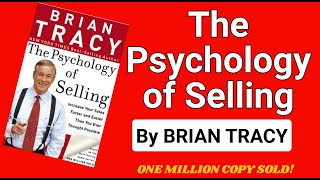 The Psychology Of Selling I Brian Tracy Full Audiobook MUST READ [upl. by Crofoot]