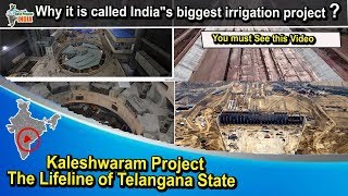 Kaleshwaram Project – India’s Most Ambitious Lift Irrigation Project  Best Projects In India [upl. by Aniez]