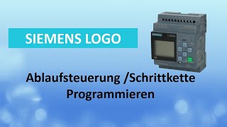 Siemens Logo Grundlagen Ablaufsteuerung Schrittkette Programmierung [upl. by Elleuqar]