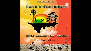 Earth Movers Riddim Mix Skt Risto [upl. by Anneuq]