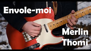 JeanJacques Goldman  Envole moi  Cover by Merlin Thomi [upl. by Yert]