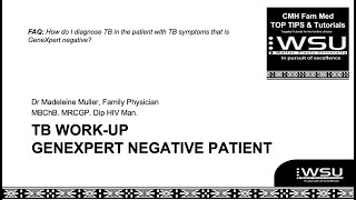 Top Tip TB workup in GeneXpert negative patient [upl. by Nyladgam]