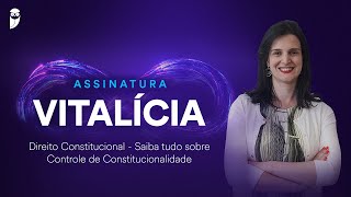 Direito Constitucional  Saiba tudo sobre Controle de Constitucionalidade [upl. by Harlan]