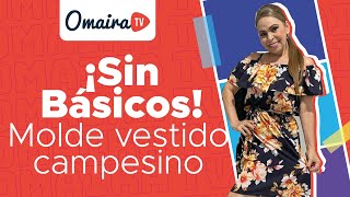 Omaira tvDIY ¡SIN BASICOS MOLDE PARA VESTIDO CAMPESINOaprende modistería en un solo vistazo [upl. by Elleryt]