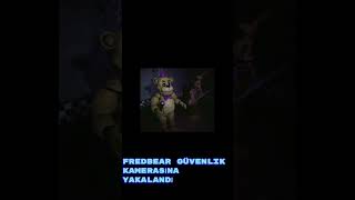 Fredbear 4 GÜN SAAT 3 TE KAMERAYA YAKALANDI [upl. by Noma]