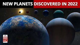 Discovery Of New Planets In 2022 [upl. by Emmit]