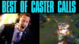 The Most GOATED English Caster Calls in League of Legends History [upl. by Alby]