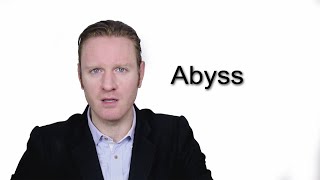 Abyss  Meaning  Pronunciation  Word World  Audio Video Dictionary [upl. by Airet841]