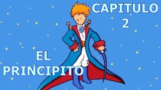 AUDIOLIBRO Gratis EL PRINCIPITO 🤴 Capitulo 2 [upl. by Llenroc]