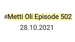 Metti Oli today episode 502 28102021minivlog trending [upl. by Chessy]