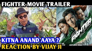 Fighter Movie Trailer Reaction  By Vijay Ji  Hrithik Roshan  Deepika Padukone  Anil Kapoor [upl. by Marin]