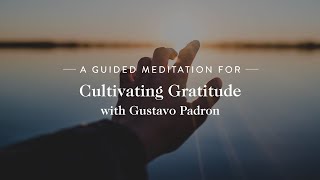 Gratitude Meditation  A Guided Meditation For Cultivating Gratitude [upl. by Kissie285]