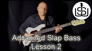 ADVANCED SLAP BASS by Scott Whitley Lesson 2  Double Thumbing with Hammerons amp Pulls [upl. by Hoover]