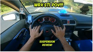 POV WRX STI New Suspension Review [upl. by Halian602]