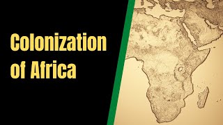 The Colonization of Africa  The European Scramble For Africa Lesson [upl. by Brockwell]