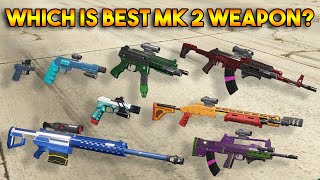 GTA 5 ONLINE  WHICH IS BEST MK2 WEAPON [upl. by Jeanie]