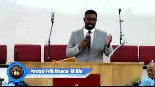 Pastor Erik Vance—“Everybody A’int Happy For You” [upl. by Ahtan938]