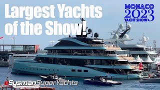 Largest SuperYachts of Show  Monaco Yacht Show 2023 [upl. by Dasya]