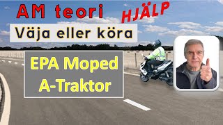 AM Körkort Väja eller köra [upl. by Airyt]