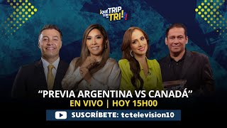 🔴EN VIVO PREVIA ARGENTINA VS CANADÁ 🏆COPA AMÉRICA ¡Qué Trip con La Tri [upl. by Tnahs]