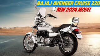 Bajaj Avenger 220 Cruise 2024 New Model Review With Featuresmileagepricedetails [upl. by Naldo]