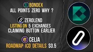 BONDEX POINTS ZERO  ZEROLEND CLAIM DETAILS  CELIA PRESALE 05 bondex claiming celia [upl. by Aligna]